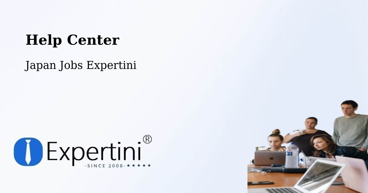 Help Center – Kanuma Shi - Japan Jobs Expertini